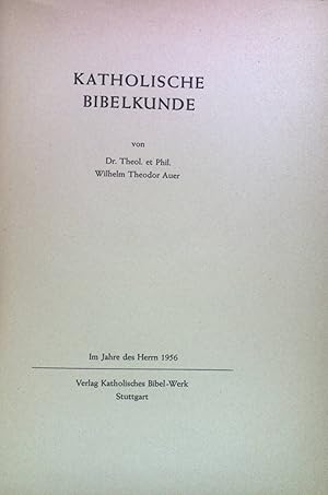 Bild des Verkufers fr Katholische Bibelkunde zum Verkauf von books4less (Versandantiquariat Petra Gros GmbH & Co. KG)