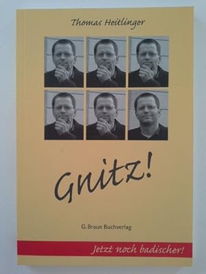 Image du vendeur pour Gnitz! : Geschichten und Gedichte ; [jetzt noch badischer!]. Mit Zeichn. von Lenka Wagner mis en vente par Herr Klaus Dieter Boettcher