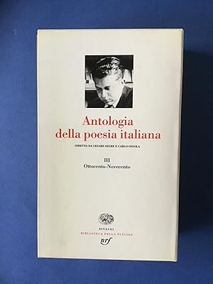 Immagine del venditore per ANTOLOGIA DELLA POESIA ITALIANA III - OTTOCENTO-NOVECENTO venduto da Il Mondo Nuovo