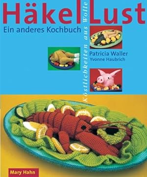 Image du vendeur pour Hkel-Lust. Kstlichkeiten aus Wolle mis en vente par Buchhandlung Loken-Books