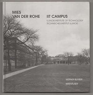 Image du vendeur pour Mies Van Der Rohe IIT Campus Illinois Institute of Technology / Technisches Institut Illinois mis en vente par Jeff Hirsch Books, ABAA