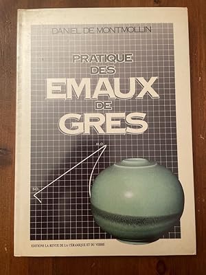 Bild des Verkufers fr Pratique des Emaux de grs zum Verkauf von Librairie des Possibles