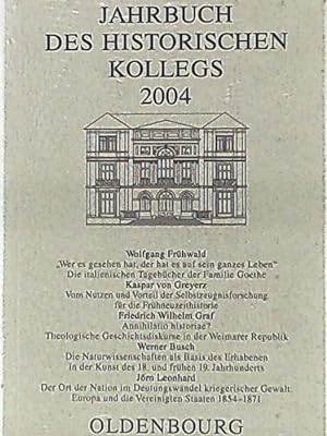 Bild des Verkufers fr Jahrbuch des Historischen Kollegs 2004 zum Verkauf von Leserstrahl  (Preise inkl. MwSt.)