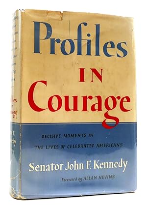 Immagine del venditore per PROFILES IN COURAGE venduto da Rare Book Cellar