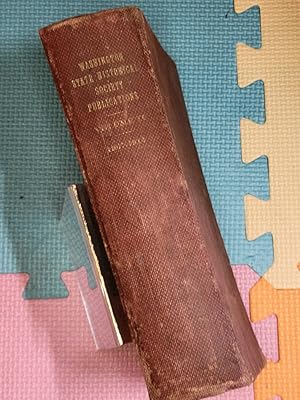 Washington State Historical Society Publications Volume II 1907-1914