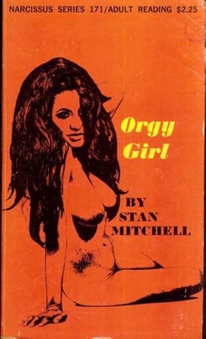 Bild des Verkufers fr Orgy Girl N-171 zum Verkauf von Vintage Adult Books