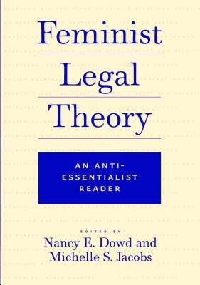 Imagen del vendedor de Feminist Legal Theory: An Anti-Essentialist Reader (Paperback or Softback) a la venta por BargainBookStores