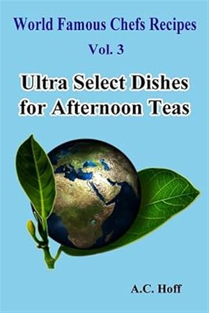 Seller image for Ultra Select Dishes for Afternoon Teas for sale by GreatBookPricesUK