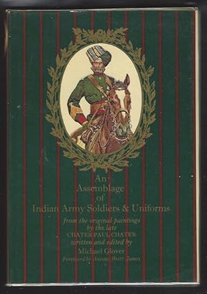 An Assemblage of Indian Army Soldiers & Uniforms from the Original Paintings by the Late Chater P...