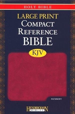 Image du vendeur pour Holy Bible : King James Version, Berry, Flexisoft, Large Print Compact Reference Bible mis en vente par GreatBookPrices