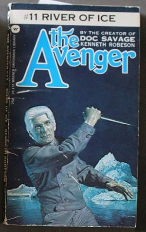 Seller image for RIVER OF ICE. ( 1973 ) Book #11 in the AVENGER SERIES. for sale by Comic World