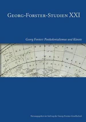 Bild des Verkufers fr Georg-Forster-Studien XXI : Georg Forster: Postkolonialismus und Knste zum Verkauf von AHA-BUCH GmbH