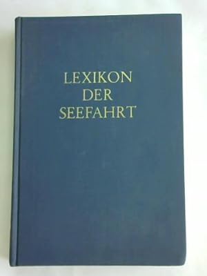 Seller image for Lexikon der Seefahrt for sale by Celler Versandantiquariat