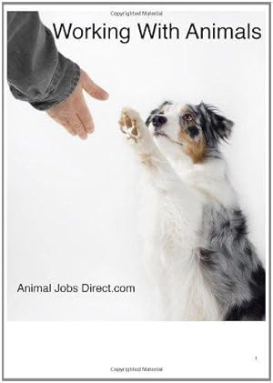 Imagen del vendedor de Working With Animals a la venta por WeBuyBooks