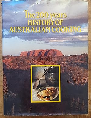 THE 200 YEARS HISTORY OF AUSTRALIAN COOKING