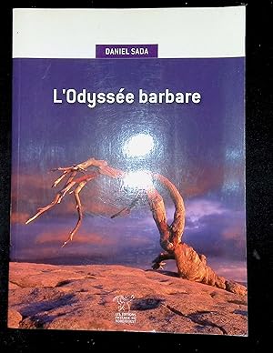 Seller image for L'Odysse barbare for sale by LibrairieLaLettre2