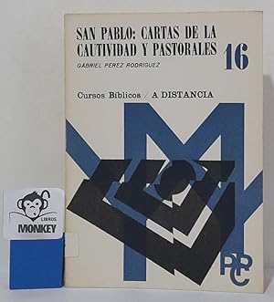 Imagen del vendedor de San Pablo: Cartas de la cautividad y pastorales a la venta por MONKEY LIBROS