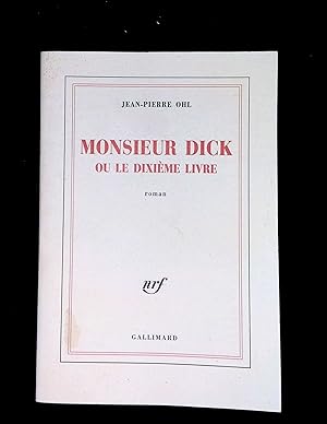 Seller image for Monsieur Dick ou le dixime livre for sale by LibrairieLaLettre2