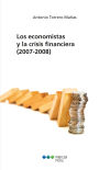 Bild des Verkufers fr Los economistas y la crisis financiera (2007-2008) zum Verkauf von AG Library