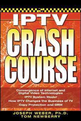 Imagen del vendedor de IPTV Crash Course a la venta por GreatBookPricesUK