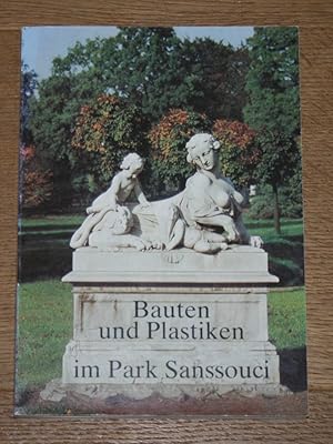 Imagen del vendedor de Bauten und Plastiken im Park Sanssouci. a la venta por Antiquariat Gallenberger