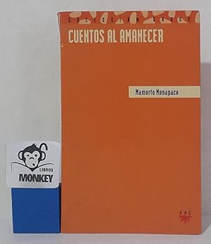 Seller image for Cuentos al amanecer for sale by MONKEY LIBROS