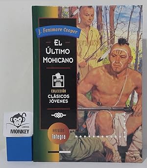 Imagen del vendedor de El ltimo mohicano a la venta por MONKEY LIBROS