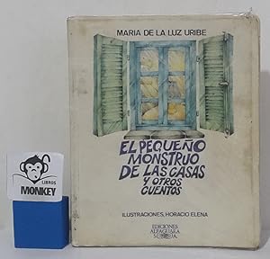 Seller image for El pequeo monstruo de las casas y otros cuentos for sale by MONKEY LIBROS