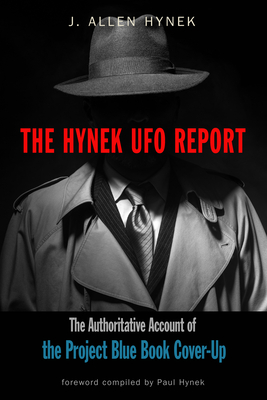 Seller image for The Hynek UFO Report: The Authoritative Account of the Project Blue Book Cover-Up (Paperback or Softback) for sale by BargainBookStores