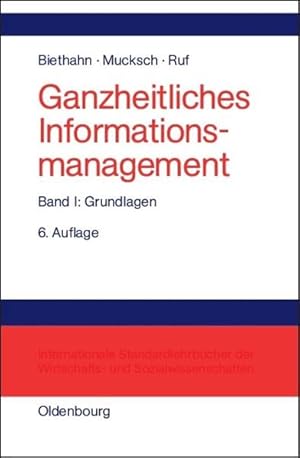 Seller image for Grundlagen (Ganzheitliches Informationsmanagement) for sale by Studibuch