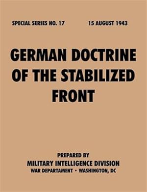 Seller image for GermanDoctrineof theStabilizedFront (SpecialSeries,no.17) for sale by GreatBookPricesUK