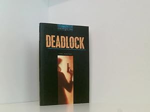 Immagine del venditore per Oxford Bookworms 5. Deadlock venduto da Book Broker