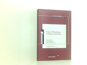 Bild des Verkufers fr Venture Philanthropy in Theorie und Praxis (Maecenata Schriften, Band 7) Philipp Hoelscher . (Hrsg.) zum Verkauf von Book Broker