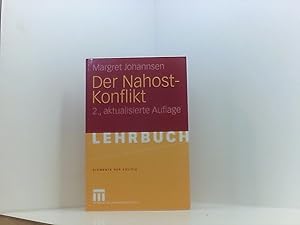 Bild des Verk�ufers f�r Der Nahost-Konflikt (Elemente der Politik) Margret Johannsen zum Verkauf von Book Broker