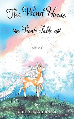 Seller image for The Wind Horse : Viento Fable for sale by AHA-BUCH GmbH