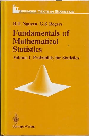 Seller image for Fundamentals of Mathematical Statistics: Vol. 1: Probability for Statistics (Springer Texts in Statistics) for sale by Jonathan Grobe Books