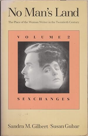 Bild des Verkufers fr No Man's Land: The Place of the Woman Writer in the Twentieth Century, Volume 2: Sexchanges zum Verkauf von Jonathan Grobe Books