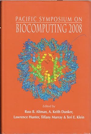 Immagine del venditore per Pacific Symposium on Biocomputing 2008: Kohala Coast, Hawaii, USA 4-8 January 2008 venduto da Jonathan Grobe Books