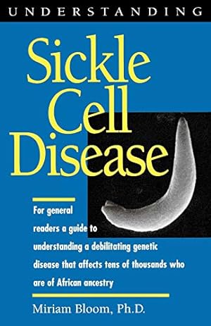 Seller image for Understanding Sickle Cell Disease (Understanding Health and Sickness Series) for sale by WeBuyBooks