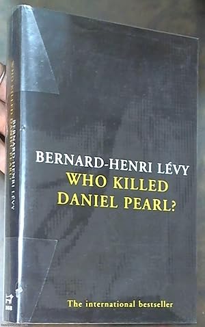 Seller image for Who Killed Daniel Pearl? for sale by Syber's Books