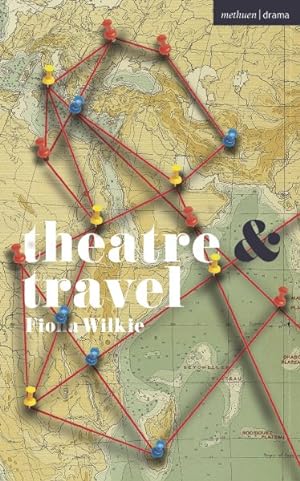 Bild des Verkufers fr Theatre and Travel zum Verkauf von GreatBookPrices