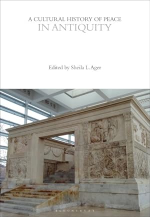 Image du vendeur pour Cultural History of Peace in Antiquity mis en vente par GreatBookPrices