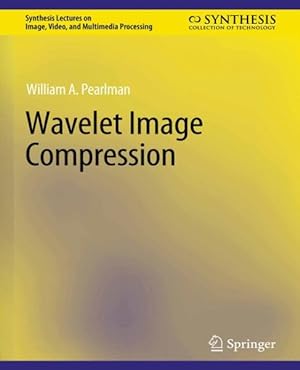 Immagine del venditore per Wavelet Image Compression venduto da GreatBookPricesUK