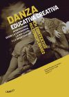 Seller image for Danza Educativa Creativa en contextos interdisciplinares: Aportaciones desde la experiencia, la reflexin y la investigacin for sale by AG Library
