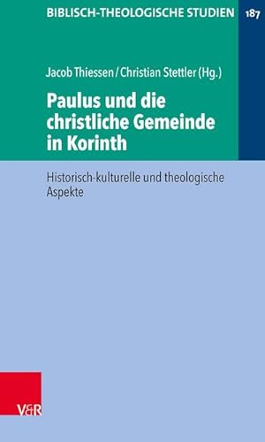 Seller image for Paulus und die christliche Gemeinde in Korinth : Historisch-kulturelle und theologische Aspekte for sale by AHA-BUCH GmbH