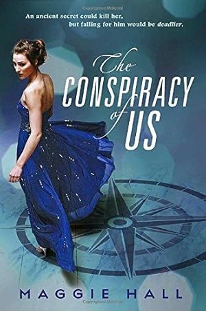 Immagine del venditore per The Conspiracy of Us: Maggie Hall venduto da WeBuyBooks