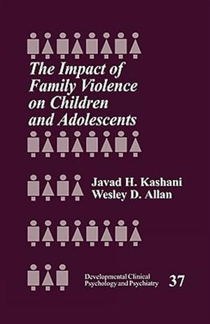 Seller image for Impact of Family Violence on Children and Adolescents for sale by GreatBookPricesUK
