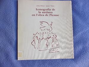 Seller image for Iconografia de la sardana en l'obra de Picasso for sale by arobase livres