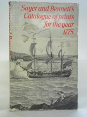 Bild des Verkufers fr Sayer & Bennetts Catalogue of Prints for 1775 zum Verkauf von World of Rare Books