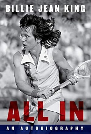 Seller image for All In: The Autobiography of Billie Jean King for sale by WeBuyBooks